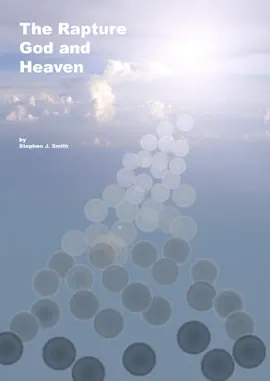 Read: The Rapture, God and Heaven Book