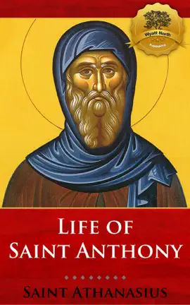 Read: Book Life of St. Anthony (Vita S. Antoni)