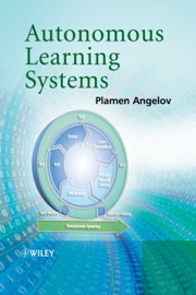 Autonomous Learning Systems - Plamen Angelov