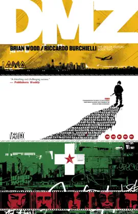 Read: DMZ: The Deluxe Edition Book Two Book