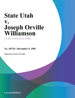 State Utah v. Joseph Orville Williamson by Supreme Court Of Utah