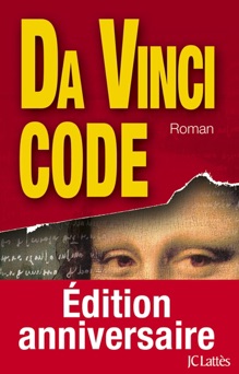 Da Vinci Code - version française - Dan Brown