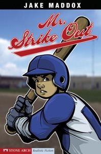 Jake Maddox: Mr. Strike Out