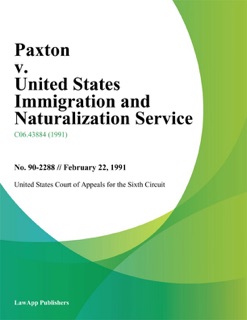 Paxton v. United States Immigration and Naturalization Service by United States Court Of Appeals For The Sixth Circuit