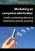 Marketing en campañas electorales - Enrique Fárez