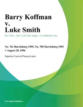 Barry Koffman v. Luke Smith