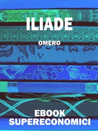 Iliade - Omero