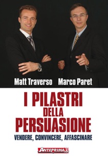 I pilastri della Persuasione by Matt Traverso & Marco Paret
