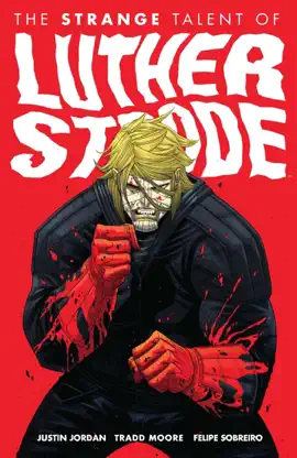 Read: The Strange Talent of Luther Strode, Vol. 1 Book