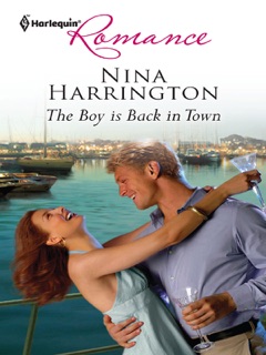 The Boy is Back in Town by Nina Harrington