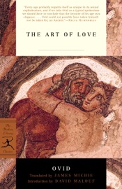 The Art of Love - Ovid, James Michie & David Malouf