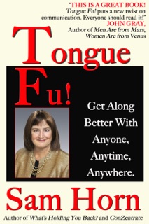 Tongue Fu!® by Sam Horn