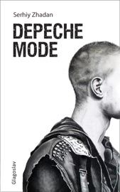 Depeche Mode - Serhiy Zhadan
