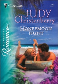Honeymoon Hunt - Judy Christenberry