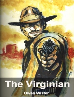 The Virginian by Owen Wister