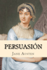 Persuasión - Jane Austen