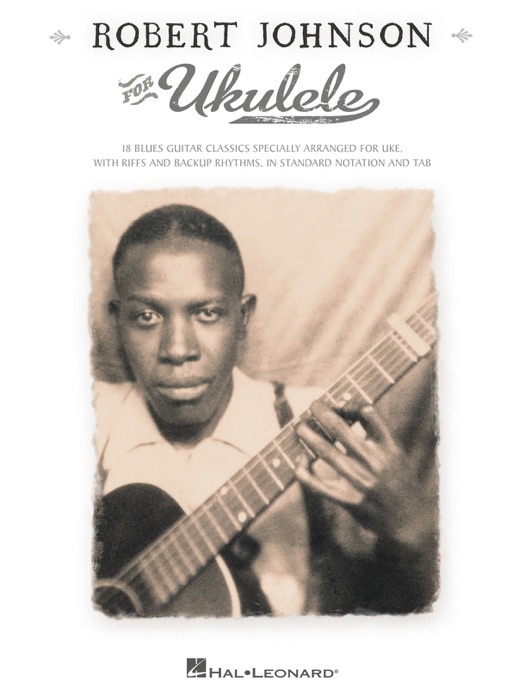 Robert Johnson for Ukulele (Songbook)