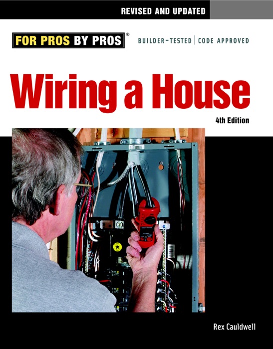 Wiring a House 4th Edition