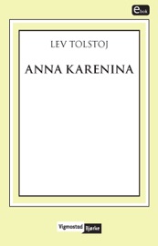 Anna Karenina - Lev Tolstòj