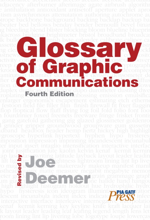 Glossary of Graphic Communications, 4th Edition