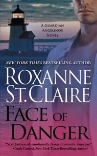 Face of Danger by Roxanne St. Claire