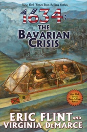 1634: The Bavarian Crisis - Eric Flint & Virginia DeMarce