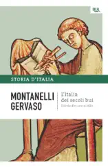 L'Italia dei secoli bui - Il Medio Evo sino al Mille