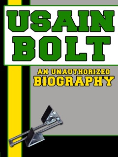 Usain Bolt by Belmont & Belcourt Biographies