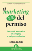 El marketing del permiso - Seth Godin