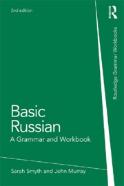 Basic Russian - John Murray & Sarah Smyth