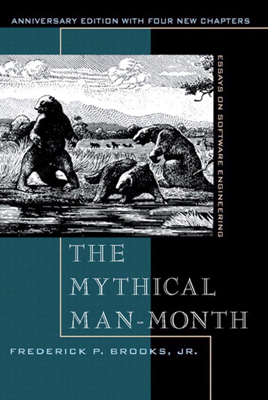 Mythical Man-Month, The: Essays on Software Engineering, Anniversary Edition, 2/e