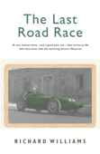 The Last Road Race - Richard Williams