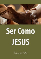 Resultado de imagem para livro ser como jesus evaristo filho