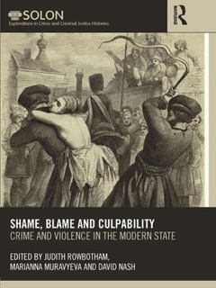 Shame, Blame, and Culpability by Judith Rowbotham, Marianna Muravyeva & David Nash