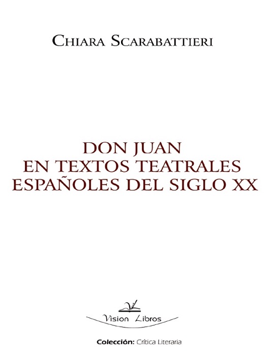 Don Juan en Textos Teatrales Españoles del Siglo XX