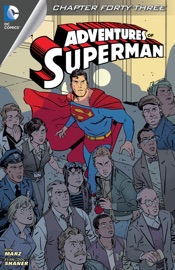 Adventures of Superman (2013- ) #43 - Ron Marz & Evan “Doc” Shaner