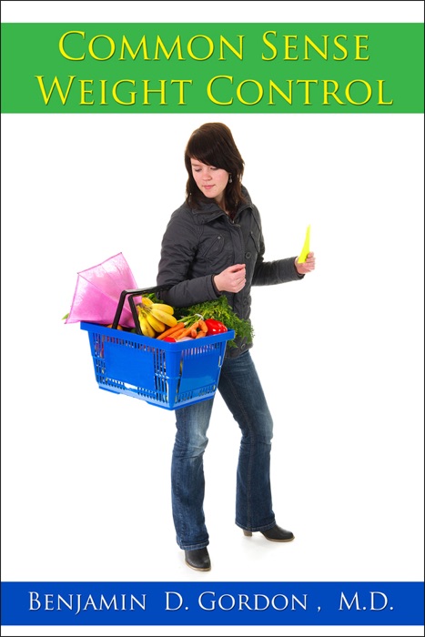 Common Sense Weight Control