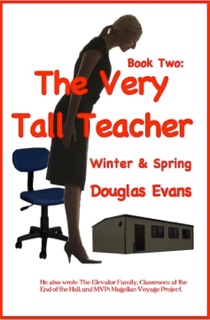 The Very Tall Teacher 2 Winter & Spring by Douglas Evans
