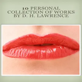 Read: Book "10 Personal collection of works by D. H. Lawrence"