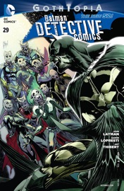 Detective Comics (2011-2016) #29 - John Layman & Aaron Lopresti