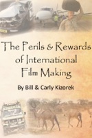 The Perils and Rewards of International Film Making