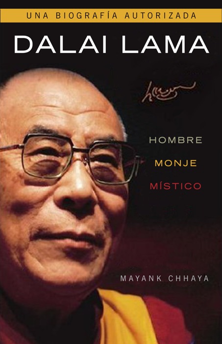Dalai Lama. Hombre, monje, mÃstico