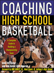 Coaching High School Basketball - Bill Kuchar Cover Art