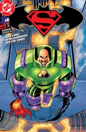 Superman Batman (2010-) #6 - Jeph Loeb & Ed McGuinness