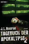 Tagebuch der Apokalypse 2 - J.L. Bourne