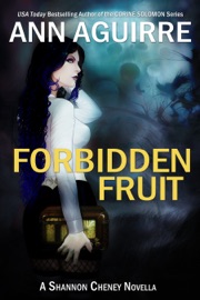 Forbidden Fruit - Ann Aguirre