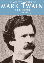 Complete Works of Mark Twain (300+ works)