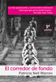 El corredor de fondo: 5a Edicion - Patricia Nell Warren