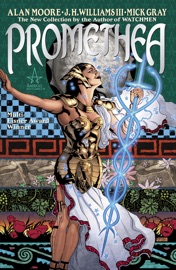 Promethea Book One - Alan Moore & J.H. Williams III