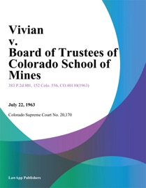 Vivian v. Board of Trustees of Colorado School of Mines - Colorado Court of Appeals
